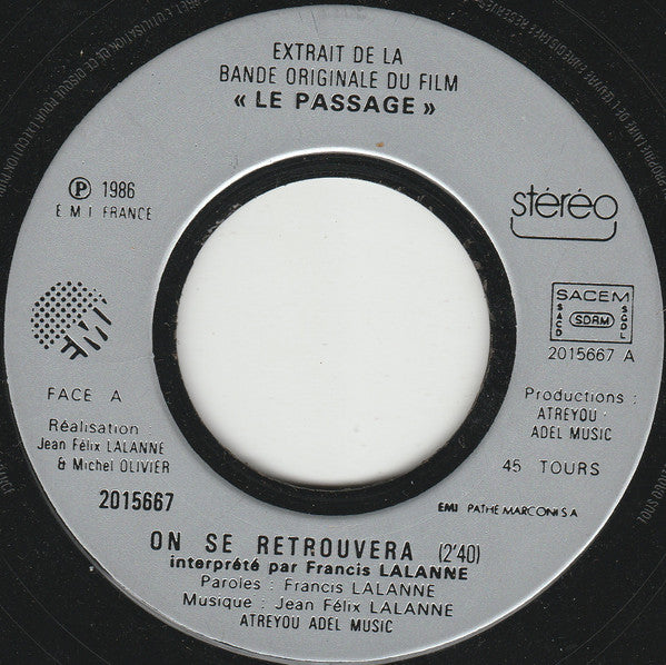 Francis Lalanne - Extrait De La Bande Originale Du Film Le Passage Vinyl Singles