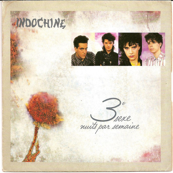 Indochine - *e Sexe Vinyl Singles Vinyl Very Good (VG) <br> Hoes Good Plus (G+)