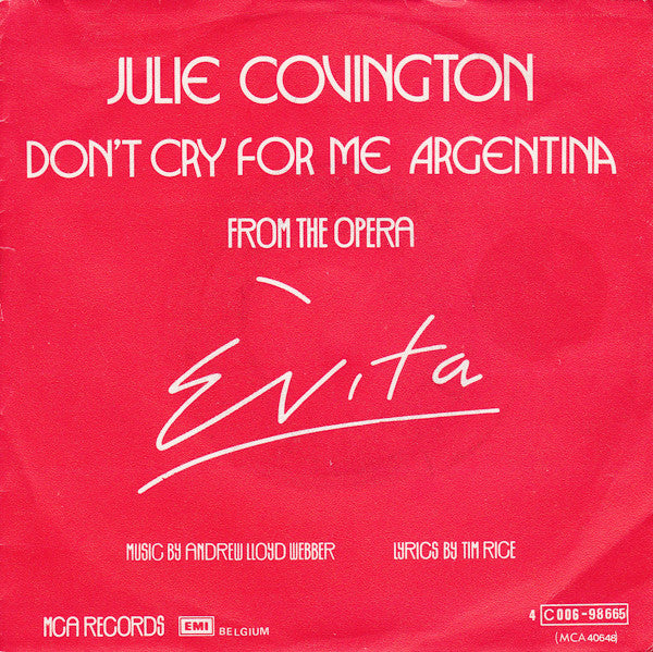 Julie Covington - Don't Cry For Me Argentina 42865 Vinyl Singles Vinyl Very Good (VG) <br> Hoes Good Plus (G+)