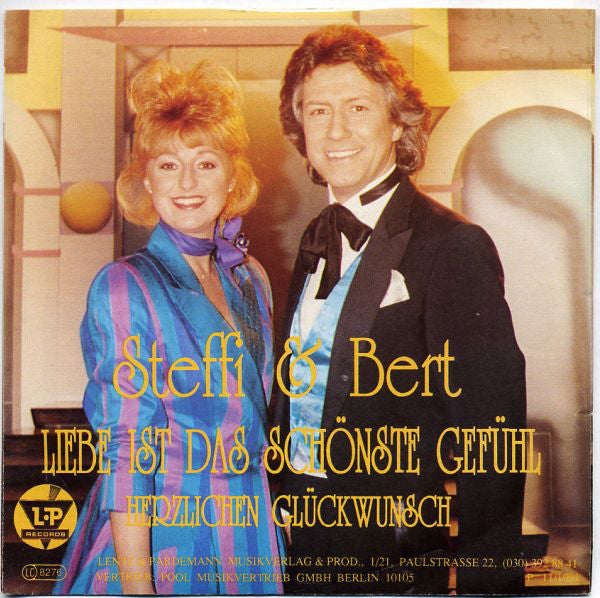 Steffi & Bert - Liebe Ist Das Schönste Gefühl Vinyl Singles Vinyl Very Good (VG) <br> Hoes Good Plus (G+)