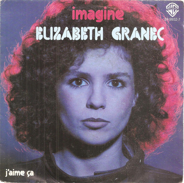 Elizabeth Granec - Imagine Vinyl Singles Vinyl Very Good (VG) <br> Hoes Good Plus (G+)