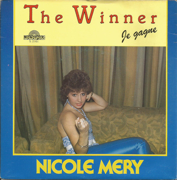 Nicole Mery - The Winner Vinyl Singles Vinyl (VG) <br> Hoes (G+)
