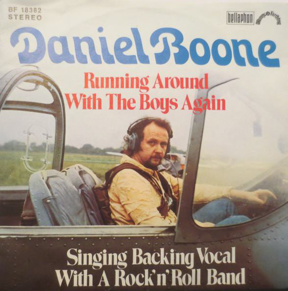 Daniel Boone - Running Around With The Boys Again Vinyl Singles Vinyl Very Good (VG) <br> Hoes Good Plus (G+)