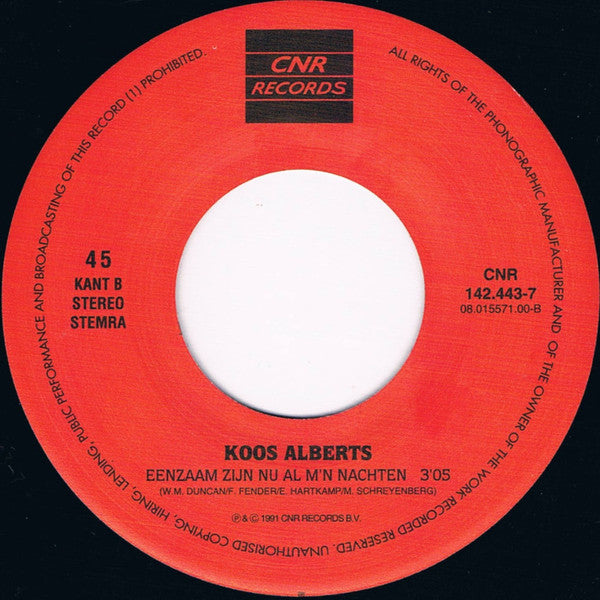 Koos Alberts - Geen Mens Zal Ooit M'n Tranen Zien 37448 Vinyl Singles Vinyl Very Good (VG) <br> Hoes Good Plus (G+)