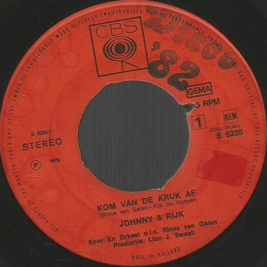 Johnny & Rijk - Kom Van De Kruk Af