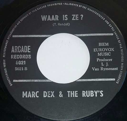 Marc Dex & The Ruby's - Oh Angelina Vinyl Singles Media: VG+ / Sleeve: G+ "VINYLSINGLES.NL"