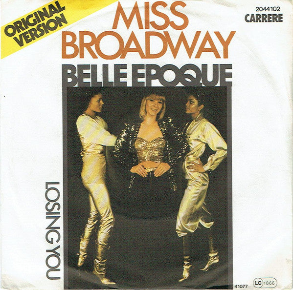 Belle Epoque - Miss Broadway 39518 Vinyl Singles