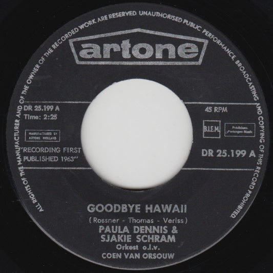 Paula Dennis & Sjakie Schram - Goodbye Hawaii