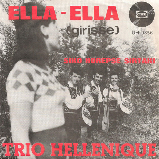 Trio Hellenique - Ella - Ella 33326 Vinyl Singles VINYLSINGLES.NL