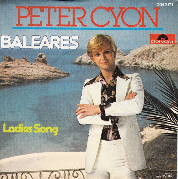 Peter Cyon - Baleares Vinyl Singles Vinyl Very Good (VG) <br> Hoes Good Plus (G+)