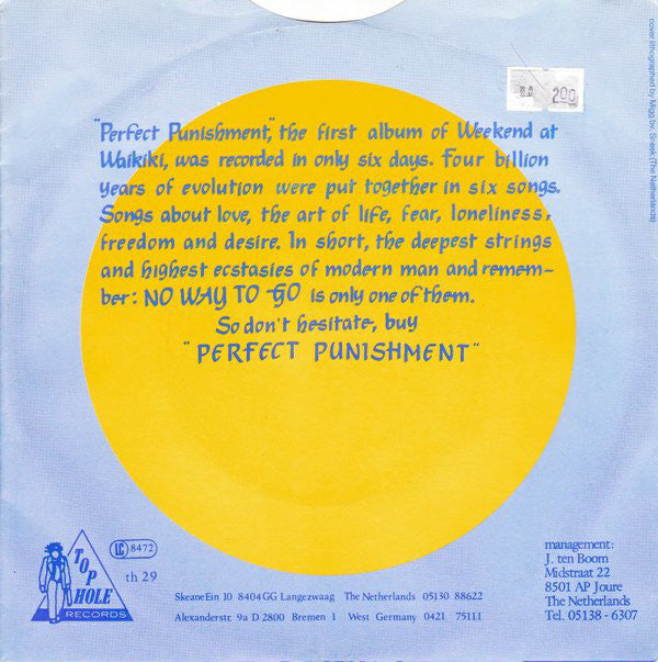 Weekend At Waikiki - No Way To Go Vinyl Singles Vinyl Very Good (VG) <br> Hoes Good Plus (G+)