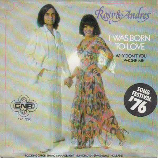 Rosy & Andres - I Was Born To Love Vinyl Singles Vinyl Very Good (VG) <br> Hoes Good Plus (G+)