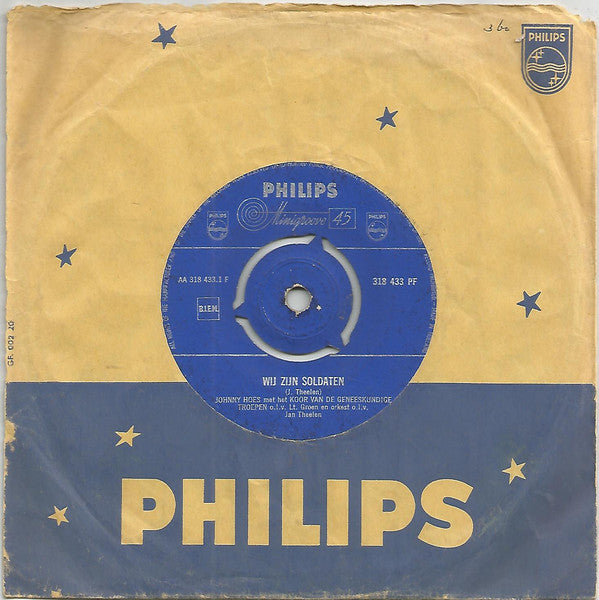 Johnny Hoes - Wij Zijn Soldaten Vinyl Singles Vinyl (VG) <br> Hoes (G+)