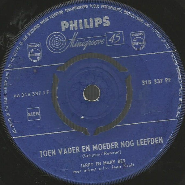 Jerry En Mary Bey - Toen Vader En Moeder Nog Leefden Vinyl Singles