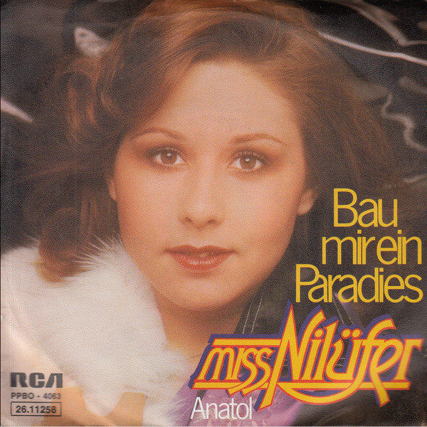 Miss Nilüfer - Bau Mir Ein Paradies Vinyl Singles