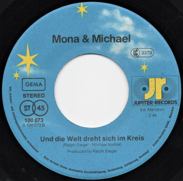 Mona & Michael - Es Muss Der Sommer Gewesen Sein Vinyl Singles Vinyl (VG) <br> Hoes (G+)