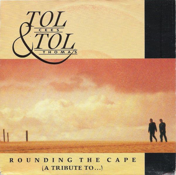 Tol & Tol - Rounding The Cape (A Tribute To...) Vinyl Singles