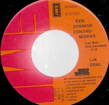 Luk Bral - Een Zonnige Zondagmiddag Vinyl Singles