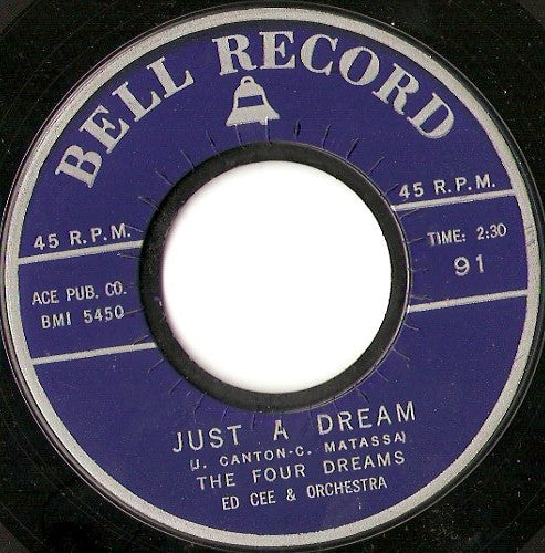 Four Dreams, Ed Cee & Orchestra - Just A Dream / La Paloma Vinyl Singles