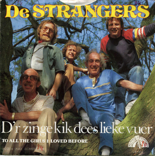 Strangers - Wat D'n Griet Vinyl Singles Vinyl Zeer Goed / Hoesje Goed "VINYLSINGLES.NL"