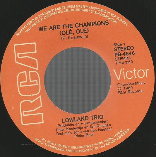 Lowland Trio - We Are The Champions 31612 Vinyl Singles Vinyl Zeer Goed / Hoesje Goed "VINYLSINGLES.NL"
