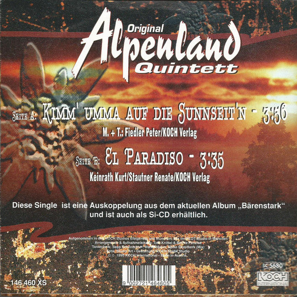 Orig. Alpenland Quintett - Kimm' Umma Auf Die Sunnseit'n Vinyl Singles Vinyl Very Good (VG) <br> Hoes Good Plus (G+)