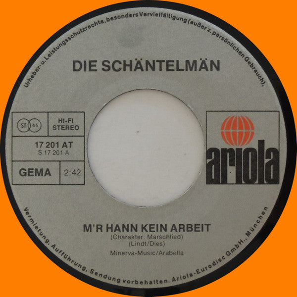 Schäntelmänn - M'r Hann Kein Arbeit Vinyl Singles Vinyl Very Good (VG) <br> Hoes Generic