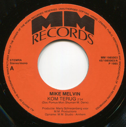 Mike Melvin - Kom Terug
