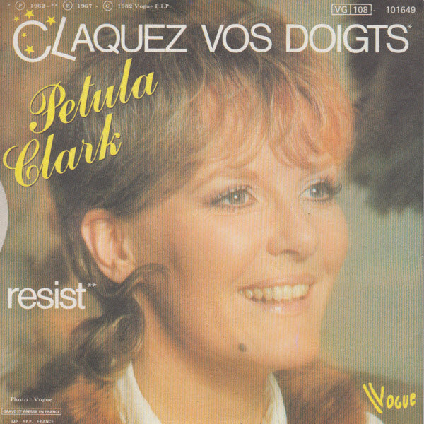 Petula Clark - Claquez Vos Doigts Vinyl Singles Vinyl Very Good (VG) <br> Hoes Good Plus (G+)