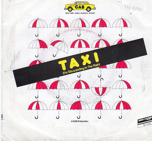 Yellow Cab - Taxi (I'm Sta.a.anding In The Rain) Vinyl Singles Vinyl Very Good (VG) <br> Hoes Good Plus (G+)