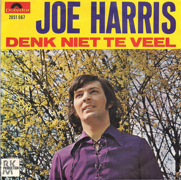 Joe Harris - Denk Niet Te Veel 17952 Vinyl Singles Vinyl Very Good (VG) <br> Hoes Good Plus (G+)