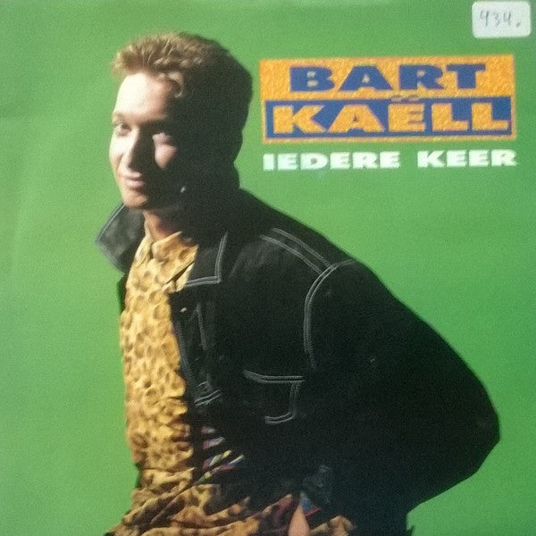 Bart Kaëll - Iedere Keer Vinyl Singles
