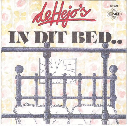 Hejo's - In Dit Bed.. Vinyl Singles Vinyl Very Good (VG) <br> Hoes Good Plus (G+)