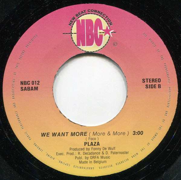 Plaza - We Want More Vinyl Singles Vinyl Goed / Hoes Sticker