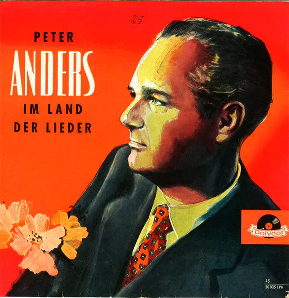 Peter Anders - Peter Anders Im Land Der Lieder Vinyl Singles EP