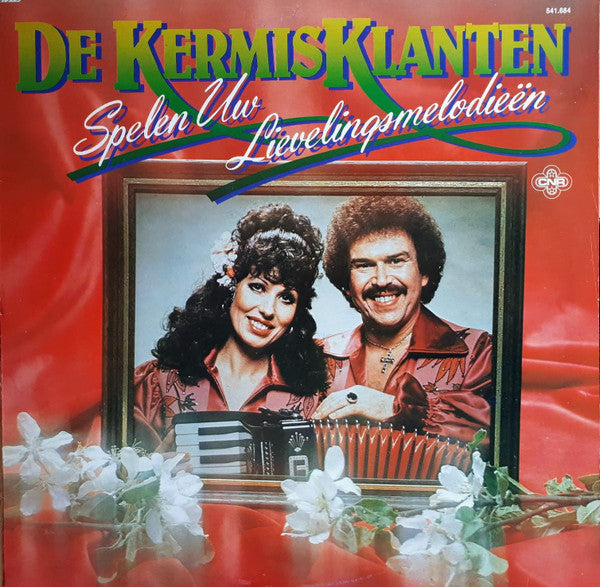 Kermisklanten - De Kermisklanten Spelen Uw Lievelingsmelodieën (LP) Vinyl LP Vinyl Very Good (VG) <br> Hoes Good Plus (G+)