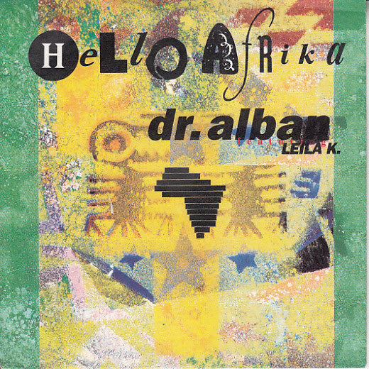 Dr. Alban Featuring Leila K - Hello Afrika Vinyl Singles