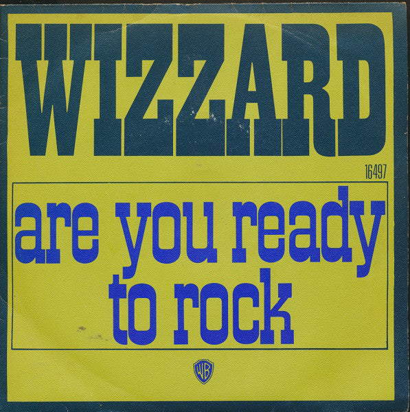Wizzard - Are You Ready To Rock (B-Keus) Vinyl Singles Vinyl Goed / Hoes Redelijk