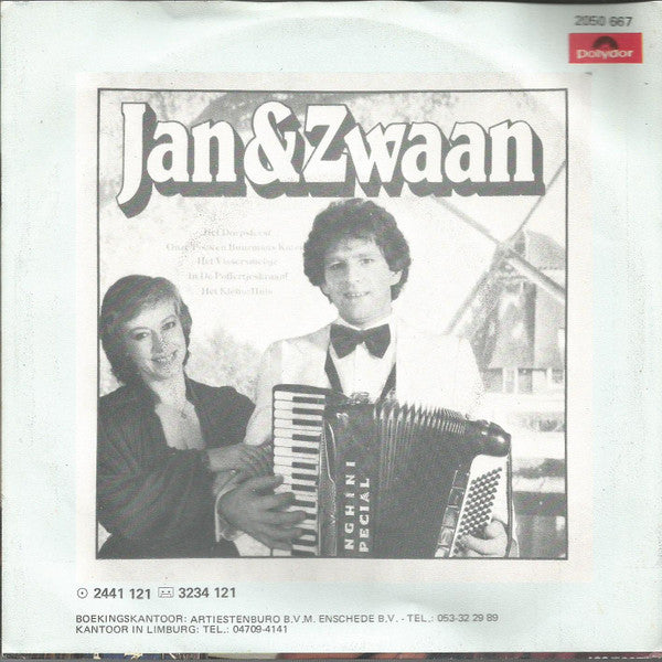 Jan & Zwaan - Het Kleine Huis Vinyl Singles