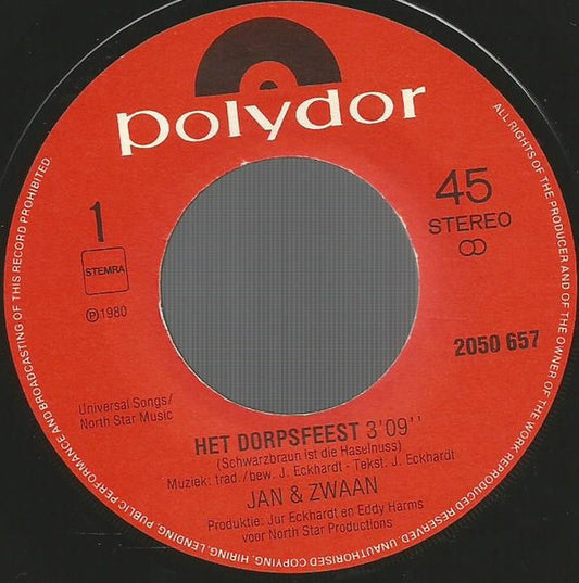 Jan & Zwaan - Het Dorpsfeest 43436 Vinyl Singles Vinyl Zeer Goed / Hoesje Goed "VINYLSINGLES.NL"