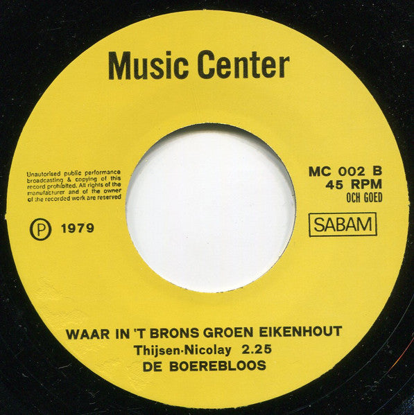 Boerebloos - Mars Van De Boerebloos Vinyl Singles Vinyl Very Good (VG) <br> Hoes Good Plus (G+)