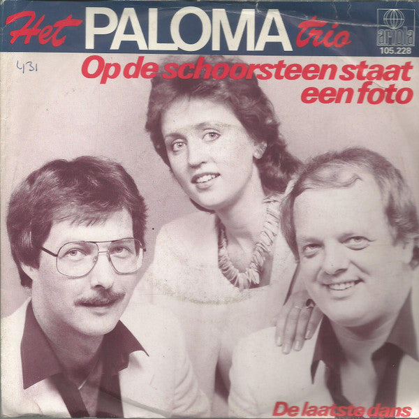 Paloma Trio - Op De Schoorsteen Staat Een Foto 15444 Vinyl Singles Vinyl Very Good (VG) <br> Hoes Good Plus (G+)