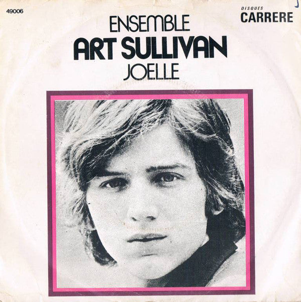 Art Sullivan - Ensemble Vinyl Singles