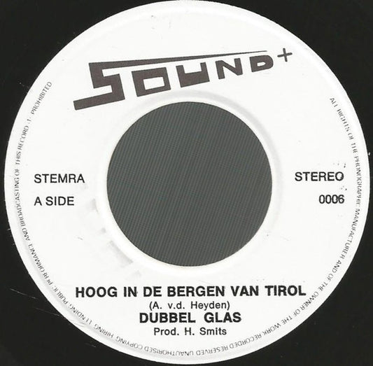 Duo Dubbel Glas - Hoog In De Bergen Van Tirol