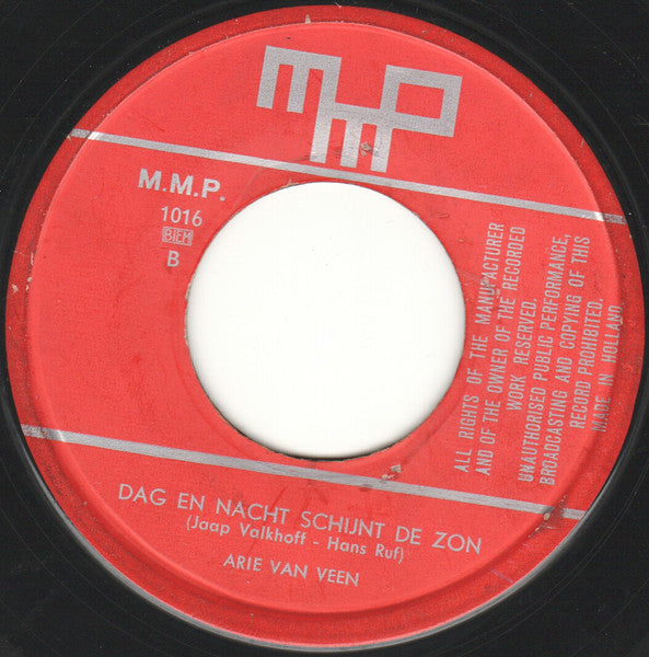 Arie Van Veen - Wanneer Kom Ik Vrij Vinyl Singles Vinyl Very Good (VG) <br> Hoes Good Plus (G+)