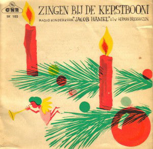 Kinderkoor Jacob Hamel - Zingen Bij De Kerstboom Vinyl Singles Vinyl Very Good (VG) <br> Hoes Good Plus (G+)