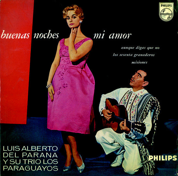 Luis Alberto Del Parana Y Su Trio Los Paraguayos - Buenas Noches Mi Amor Vinyl Singles EP Vinyl Very Good (VG) <br> Hoes Good Plus (G+)