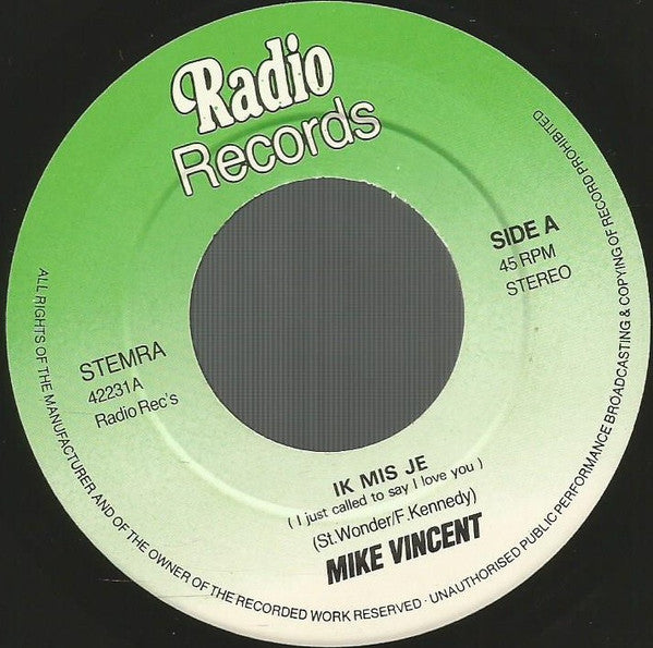 Mike Vincent - Ik Mis Je Vinyl Singles