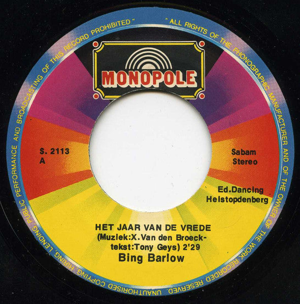 Bing Barlow - Het Jaar Van De Vrede Vinyl Singles
