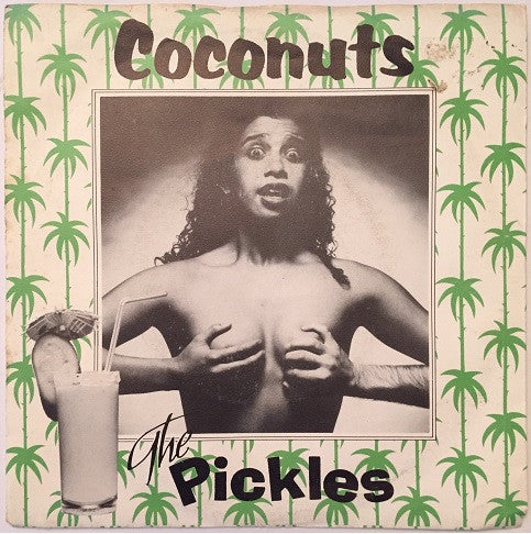 Pickles - Coconuts Vinyl Singles